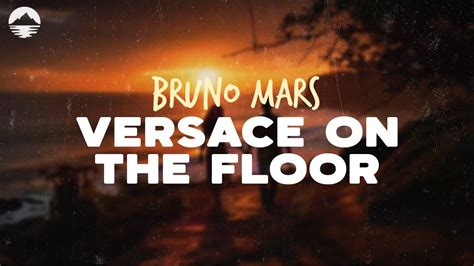 testo musicale versace on the floor|versace on the floor lyrics.